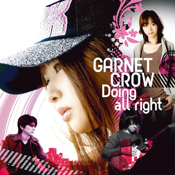 GARNET CROW「Doing all right」Doing all right | ミュージック（主題歌 / テーマ曲集 / サウンドトラック）ジャケット